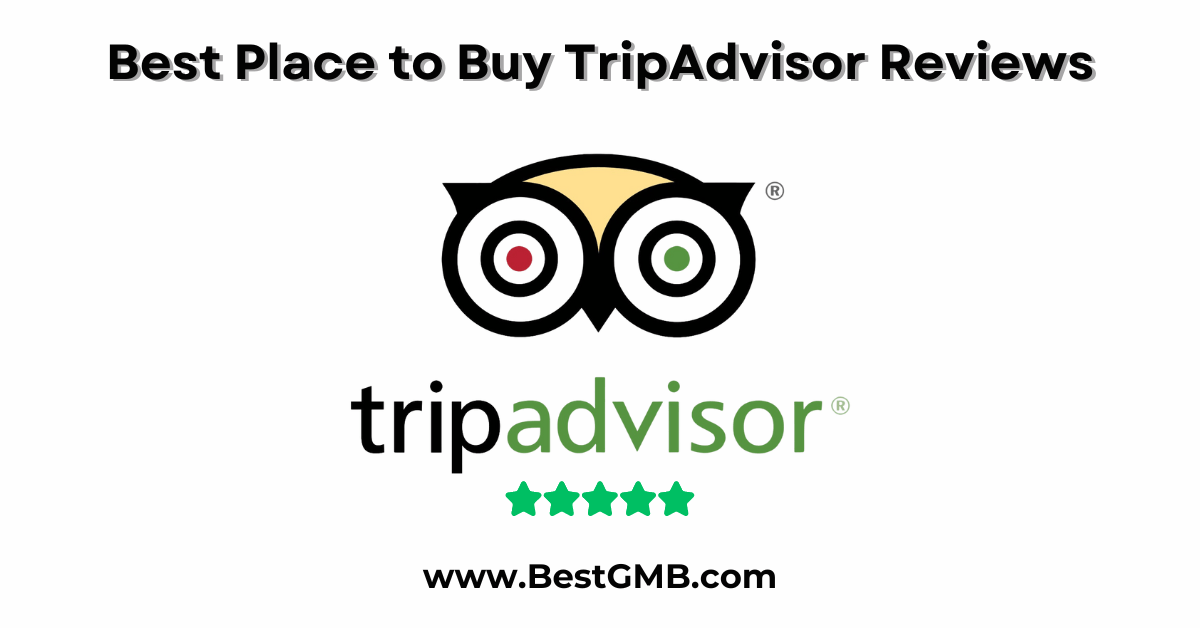 Best Place to Buy TripAdvisor Reviews