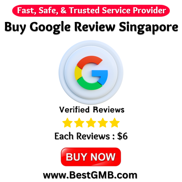 Buy Google Review Singapore